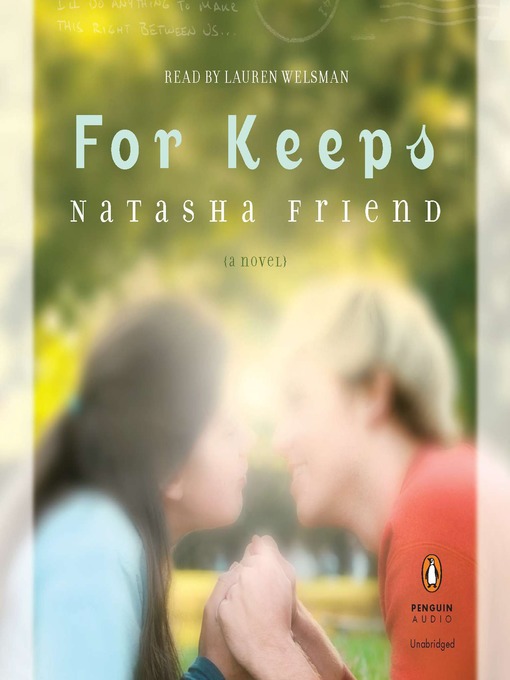 Title details for For Keeps by Natasha Friend - Wait list